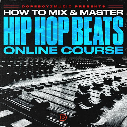How To Mix & Master Hip Hop Beats